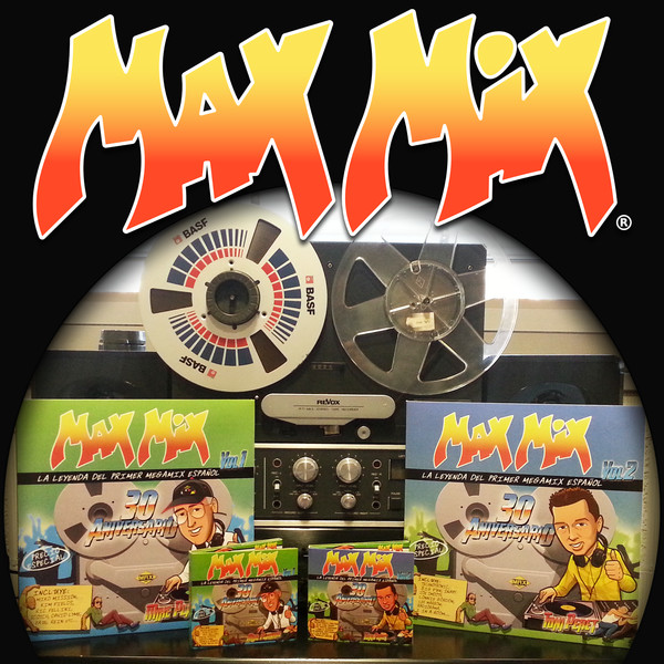 MAX MIX 30 Aniversario