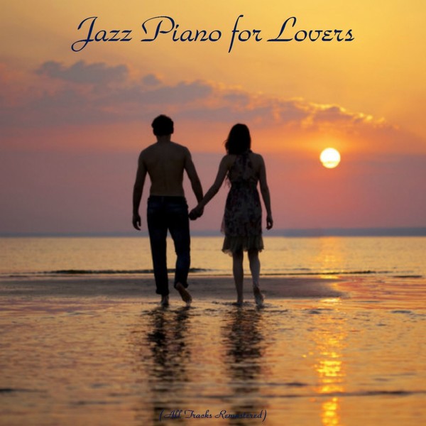 VA - Jazz Piano for Lovers  (2020)
