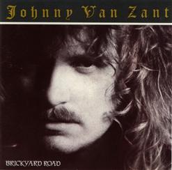 Johnny Van Zant - Brickyard Road (1990)