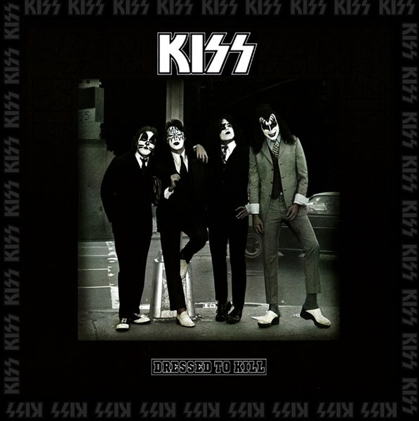 Kiss. Dressed To Kill. (1975)...