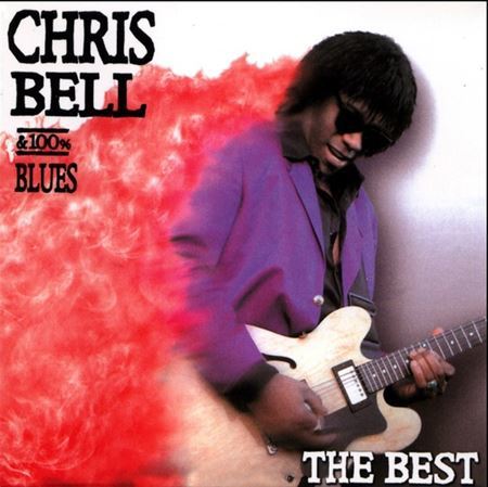 Chris Bell & 100% Blues  -The Best
